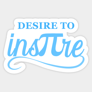 Desire to Inspire Pi Day Sticker